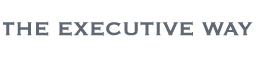 The Executice Way